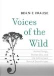 Omslag: Voices of the Wild: Animal Songs, Human Din, and the Call to Save Natural Soundscapes