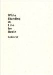Omslag: While Standing in Line for Death