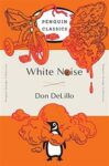 Omslag: White Noise: (Penguin Orange Collection)