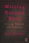 Omslag: Writing Beyond Race: Living Theory and Practice