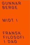 Midt i: Fransk filosofi i dag