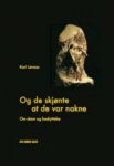 Omslag: Og de skjønte at de var nakne - om skam og beskyttelse