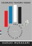 Omslag: Colorless Tsukuru Tazaki and His Years of Pilgrimage