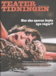 Omslag: Teatertidningen 5/2013-Hur ska operan bryta nya vägar?