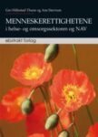 Omslag: Menneskerettighetene i helse-og omsorgssektoren og NAV