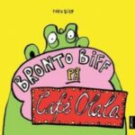 Omslag: Bronto Biff På Café Olala