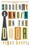 Omslag: SUDDENLY, A KNOCK ON THE DOOR