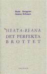 Omslag: HEATA-BEANA: Det perfekta brottet