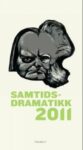 Omslag: Samtidsdramatikk 2011