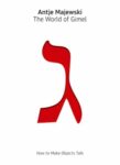 Omslag: The World of Gimel: How to Make Objects Talk