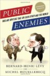 Omslag: Public Enemies. Dueling Writers Take on Each Other and the World