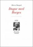 Omslag: Dagar med Borges