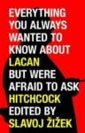 Omslag: Everything You Wanted to Know About Lacan But Were Afraid to Ask Hitchcock