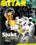 Omslag: Ottar 1/2012: Sjukt