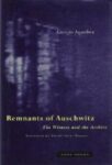 Omslag: Remnants of Auschwitz: The Witness and the Archive