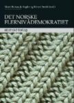 Omslag: Det norske flernivådemokratiet