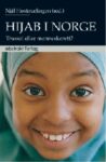 Omslag: Hijab i Norge. Trussel eller menneskerett?