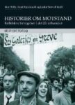 Omslag: Historier om motstand. Kollektive bevegelser i det 20. århundret