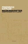 Omslag: Maskinskrifter: Essäer om medier och litteratur