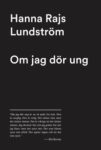 Omslag: Om jag dör ung