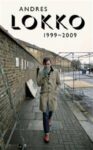 Omslag: Andres Lokko 1999-2009
