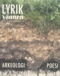 Omslag: Lyrikvännen 4/15 ARKEOLOGI
