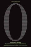 Omslag: The Value of Nothing: How to Reshape Market Society and Redefine Democracy