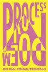 Omslag: OEI66: Process/poem (poema/processo)