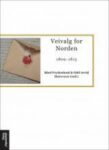Omslag: Veivalg for Norden: 1809-1813