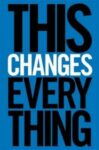 Omslag: This Changes Everything: Capitalism vs. the Climate