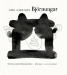 Omslag: Björnungar : ett litet urval efterlämnade dikter (häftad)
