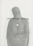 Omslag: A Hole Through Speaking