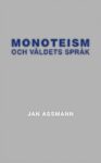 Omslag: Monoteism och våldets språk