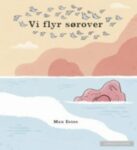 Omslag: Vi flyr sørover