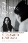 Omslag: The Dialectic of Sex: The Case for Feminist Revolution