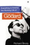 Omslag: Everything is Cinema: The Working Life of Jean-Luc Godard