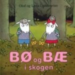 Omslag: Bø og Bæ i skogen