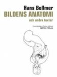 Omslag: Bildens anatomi : och andra texter