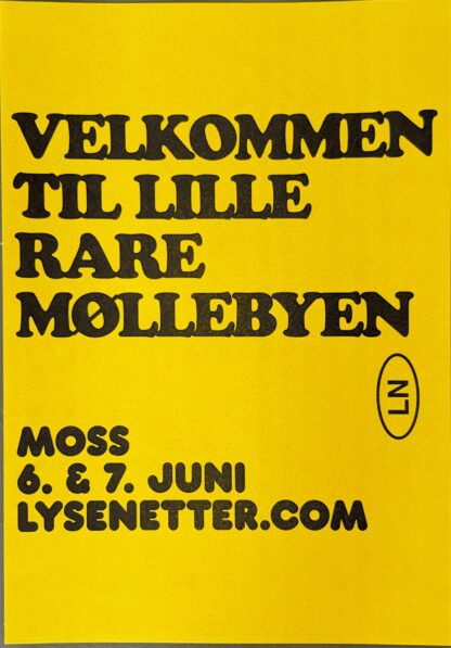 Velkommen til lille rare Møllebyen (gul): SKAMLYSE NETTER 25: Plakat (riso)