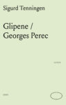 Glipene / Georges Perec
