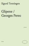 Glipene / Georges Perec