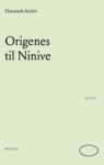 Origenes til Ninive: Ved lesing av Jean Genets «Rosemirakelet»
