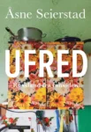 Ufred: Russland fra innsiden